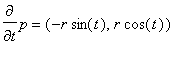 Diff(p,t) = (-r*sin(t), r*cos(t))