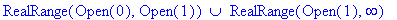 `union`(RealRange(Open(0),Open(1)),RealRange(Open(1),infinity))