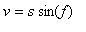 v = s*sin(f)